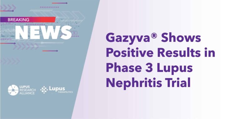 Gazyva® Shows Positive Results in Phase 3 Lupus Nephritis Trial - Lupus ...